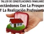 TALLER DE CONSTELACIONES FAMILIARES «Conectándonos Con La Prosperidad Y La Realización Profesional»
